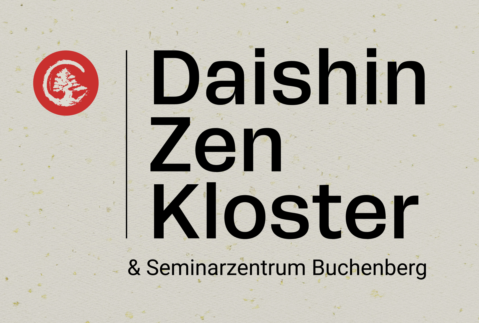 Daishin Zen Kloster & Seminarzentrum Buchenberg